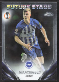 Evan Ferguson, Kartička, Topps Chrome UEFA Club Competitions 2023-24, BASE