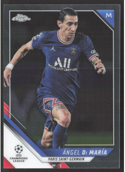 Angel Di Maria, Kartička, 2021-22 Topps Chrome UEFA Champtions League, BASE