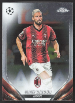 Olivier Giroud, Kartička, Topps Chrome UEFA Club Competitions 2023-24, BASE