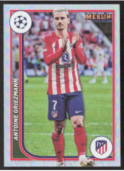 Antoine Griezmann, Kartička, Topps Merlin Chrome UEFA Club Competitions 2023-24, Refractor