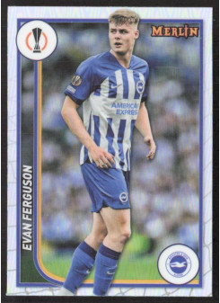 Evan Ferguson, Kartička, Topps Merlin Chrome UEFA Club Competitions 2023-24, Refractor