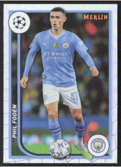 Phil Foden, Kartička, Topps Merlin Chrome UEFA Club Competitions 2023-24, Refractor