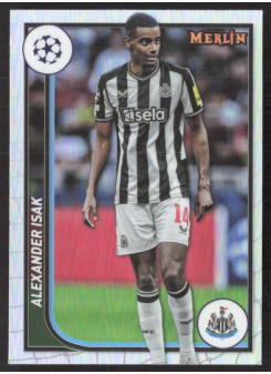 Alexander Isak, Kartička, Topps Merlin Chrome UEFA Club Competitions 2023-24, Refractor