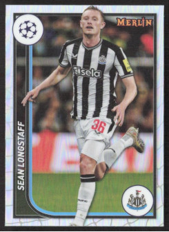 Sean Longstaff, Kartička, Topps Merlin Chrome UEFA Club Competitions 2023-24, Refractor