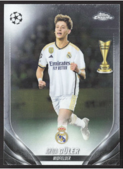 Arda Güler, Kartička, Topps Chrome UEFA Club Competitions 2023-24, BASE
