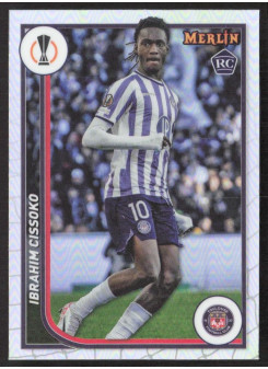 Ibrahim Cissoko, Kartička, Topps Merlin Chrome UEFA Club Competitions 2023-24, Refractor