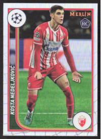 Kosta Nedeljkovic, Kartička, Topps Merlin Chrome UEFA Club Competitions 2023-24, Refractor