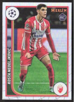 Kosta Nedeljkovic, Kartička, Topps Merlin Chrome UEFA Club Competitions 2023-24, Refractor