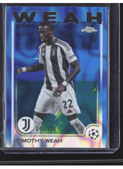 Timothy Weah, Kartička, Topps Chrome UEFA Club Competitions 2024-2025, LIMIT