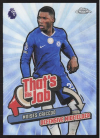 Moisés Caicedo, Kartička, 2025-26 Topps Chrome Premier League, INSERT