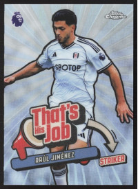 Raúl Jiménez, Kartička, 2025-26 Topps Chrome Premier League, INSERT