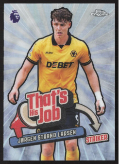 Jørgen Strand Larsen, Kartička, 2025-26 Topps Chrome Premier League, INSERT
