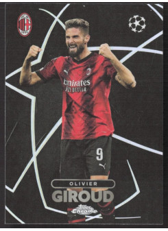 Olivier Giroud, Kartička, Topps Chrome UEFA Club Competitions 2023-24, INSERT