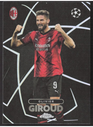 Olivier Giroud, Card, Topps Chrome UEFA Club Competitions 2023-24, INSERT