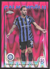 Hakan Çalhanoğlu, Kartička, Topps Chrome UEFA Club Competitions 2024-2025, LIMIT