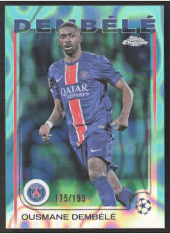 Ousmane Dembélé, Kartička, Topps Chrome UEFA Club Competitions 2024-2025, LIMIT