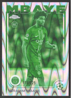 Ibrahim Mbaye, Kartička, Topps Chrome UEFA Club Competitions 2024-2025, LIMIT