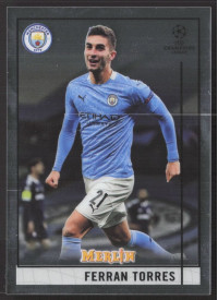 Ferran Torres, Kartička, Topps Merlin Chrome UEFA Club Competitions 2020-2021, BASE
