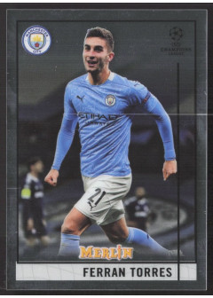Ferran Torres, Kartička, Topps Merlin Chrome UEFA Club Competitions 2020-2021, BASE