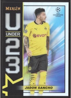 Jadon Sancho, Kartička, Topps Merlin Chrome UEFA Club Competitions 2020-2021, INSERT