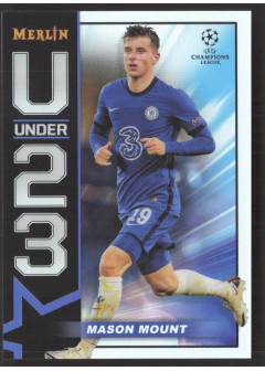 Mason Mount, Card, Topps Merlin Chrome UEFA Club Competitions 2020-2021, INSERT