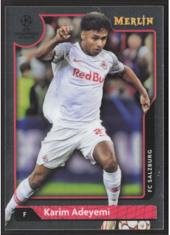 Karim Adeyemi, Kartička, Topps Merlin Chrome UEFA Club Competitions 2021-2022, BASE