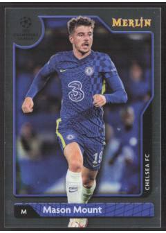 Mason Mount, Kartička, Topps Merlin Chrome UEFA Club Competitions 2021-2022, BASE