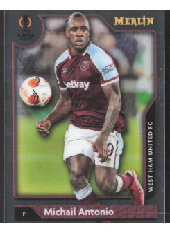 Michail Antonio, Kartička, Topps Merlin Chrome UEFA Club Competitions 2021-2022, BASE