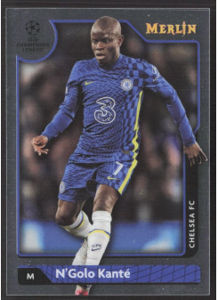 N'Golo Kanté, Kartička, Topps Merlin Chrome UEFA Club Competitions 2021-2022, BASE
