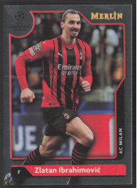 Zlatan Ibrahimović, Kartička, Topps Merlin Chrome UEFA Club Competitions 2021-2022, BASE