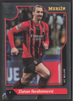 Zlatan Ibrahimović, Kartička, Topps Merlin Chrome UEFA Club Competitions 2021-2022, BASE