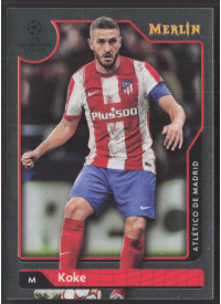 Koke, Kartička, Topps Merlin Chrome UEFA Club Competitions 2021-2022, BASE