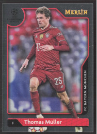 Thomas Müller, Kartička, Topps Merlin Chrome UEFA Club Competitions 2021-2022, BASE