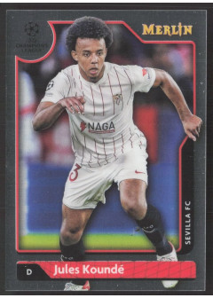Jules Koundé, Kartička, Topps Merlin Chrome UEFA Club Competitions 2021-2022, BASE