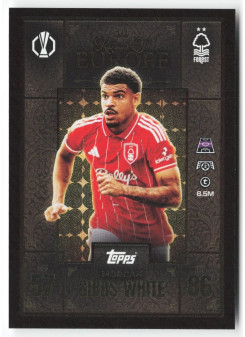 Morgan Gibbs-White, Kartička, 2025-26 Topps Match Attax EXTRA UEFA Champions League, INSERT