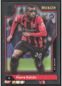 Pierre Kalulu, Kartička, Topps Merlin Chrome UEFA Club Competitions 2021-2022, BASE
