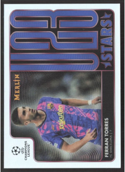 Ferran Torres, Kartička, Topps Merlin Chrome UEFA Club Competitions 2021-2022, INSERT