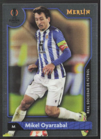Mikel Oyarzabal, Kartička, Topps Merlin Chrome UEFA Club Competitions 2021-2022, BASE