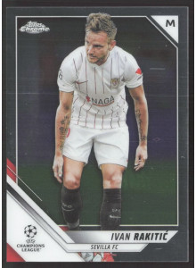 Ivan Rakitic, Kartička, 2021-22 Topps Chrome UEFA Champions League, BASE