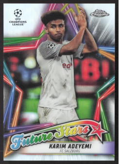Karim Adeyemi, Kartička, 2021-22 Topps Chrome UEFA Champions League, INSERT