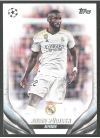 Antonio Rüdiger, Kartička, Topps UEFA Club Competitions 2023-24, BASE