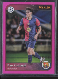 Pau Cubarsí, Kartička, Topps Merlin UEFA Club Competitions 2024-25, LIMIT