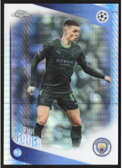 Phil Foden, Kartička, 2025-26 Topps Chrome UEFA Club Competitions, Prism Refractor