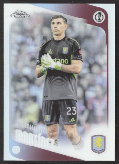 Emiliano Martínez, Kartička, 2025-26 Topps Chrome UEFA Club Competitions, Refractor