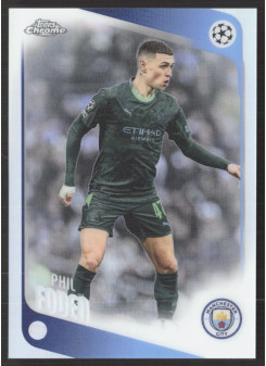 Phil Foden, Kartička, 2025-26 Topps Chrome UEFA Club Competitions, Refractor