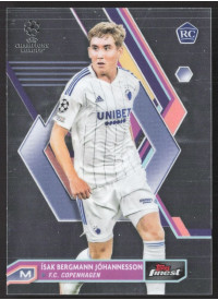 Isak Bergmann Johannesson, Kartička, Topps Finest UEFA Champions League 2022-23, BASE