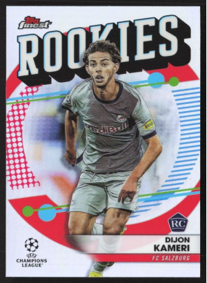 Dijon Kameri, Kartička, Topps Finest UEFA Champions League 2022-23, INSERT