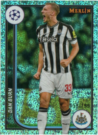 Dan Burn, Card, Topps Merlin Chrome UEFA Club Competitions 2023-24, LIMIT