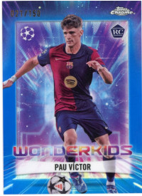 Pau Víctor, Kartička, Topps Chrome UEFA Club Competitions 2024-2025, LIMIT